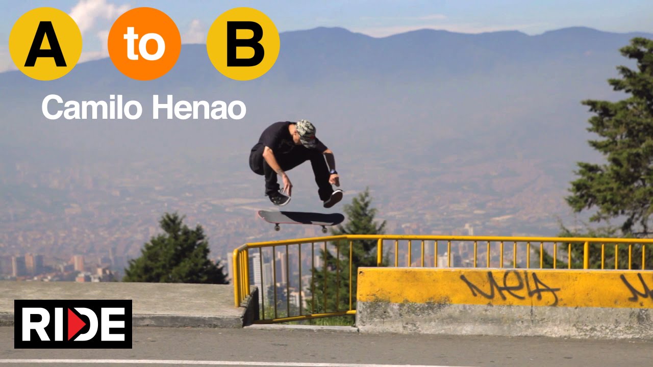 Camilo Henao skates Medellin, Colombia - A to B