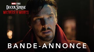 Doctor Strange in the Multiverse of Madness - Premire bande-annonce (VOST)