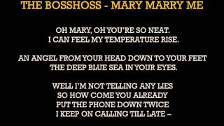 The BossHoss - Mary Marry Me - Lyrics