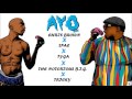 Chris Brown , Tyga - Ayo Ft. 2Pac & The Notorious B.I.G. (Remix)