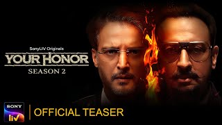 Your Honor Season 2 | Official Teaser | SonyLIV Originals | Streaming Soon