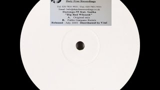 Durango 95 feat. Sudha ‎– Big Red Woosh (Pablo Gargano "Bum Bum" Remix)