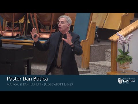 31.01.21 AM | D. Botica "Romanul de Dragoste - Manoa și familia lui” - Judecători 13:1-23