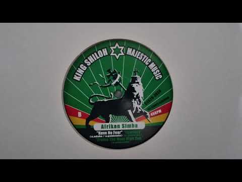 Afrikan Simba - Have No Fear / Dub Creator - Fearless (King Shiloh Majestic Sound) KS029 B