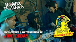 Download lagu Joni Lebay - ROMI & The JAHATs (Live Acoustic 2020) Tribute to Abie Djarrod mp3 Download lagu Joni Lebay - ROMI & The JAHATs (Live Acoustic 2020) Tribute to Abie Djarrod mp3