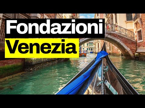 Come hanno fatto a costruire Venezia sull'acqua? Le fondazioni dal punto di vista ingegneristico