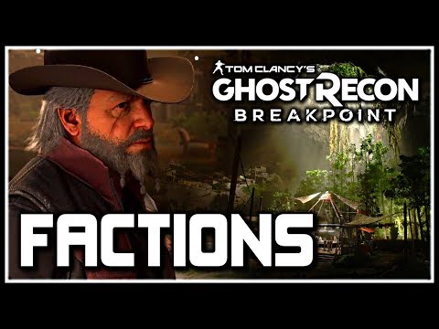 Ghost Recon Breakpoint | Factions & Elite Faction Missions!