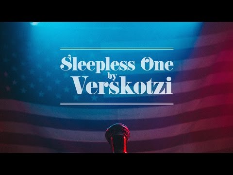 VERSKOTZI - Sleepless One