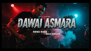 Download lagu DAWAI ASMARA - Rhoma Irama Rock Version Cover mp3 Download lagu DAWAI ASMARA - Rhoma Irama Rock Version Cover mp3