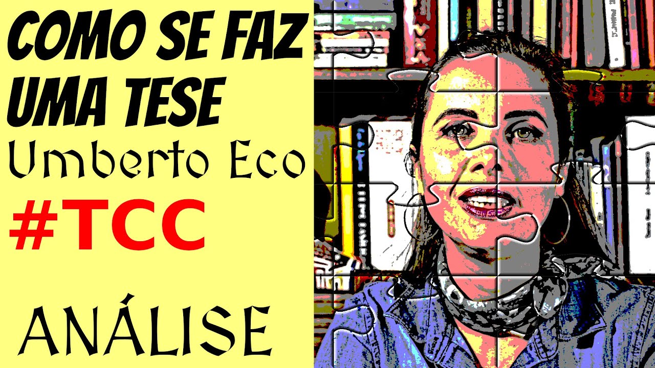 Como se Faz uma Tese - Umberto Eco - Resumo
