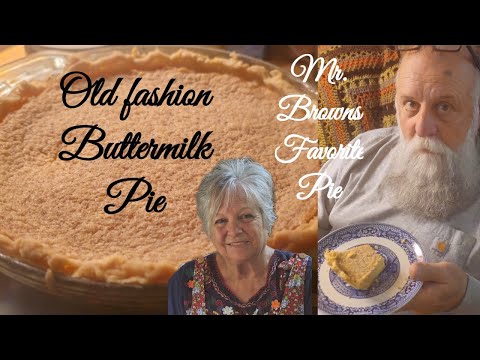 Old fashion Cooking at its Best! Easy, and Frugal! Buttermilk Pie