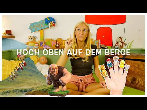 Hoch oben auf dem Berge - 77 Fingerspiele für Babys und Kleinkinder