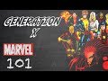Generation X - Marvel 101