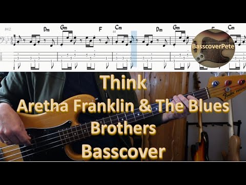 The Blues Brothers & Aretha Franklin - Think. Bass Cover Tabs Score (standard notation) Chords