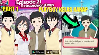 Download lagu Kode Keras Cowok Untuk Senja Episode 21: Extraordinary day part 1 mp3