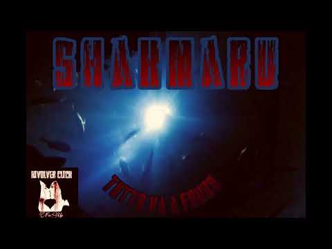 Shakmaru - Tutto Va A Fondo