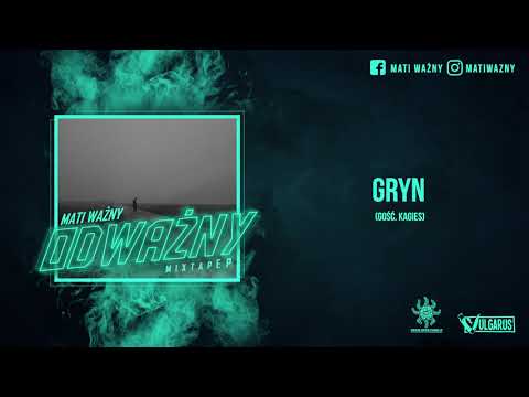 Mati Ważny - [02/07] - Gryn feat. Kagies (OFICJALNY ODSŁUCH)