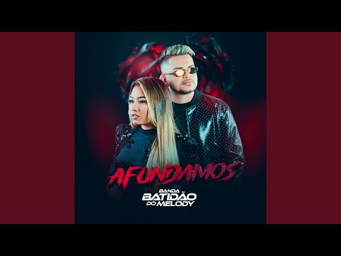 Banda Batidão Do Melody Afundamos Brega Pop Música Paraense