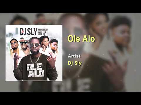 DJ Sly King - Ole Alo ft. Teni, Skales, Daphne, E.L - Official Audio 2019