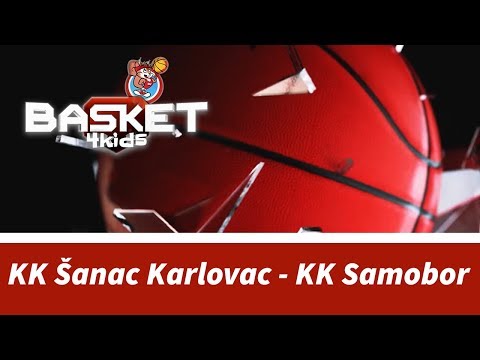 BASKET 4 KIDS | KK Šanac Karlovac - KK Samobor | Basket4Kids Čakovec