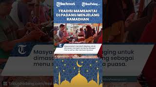 Tradisi Mambantai Jelang Ramadhan di Padang, Warga Ramai Berburu Daging Segar untuk Menu Berbuka