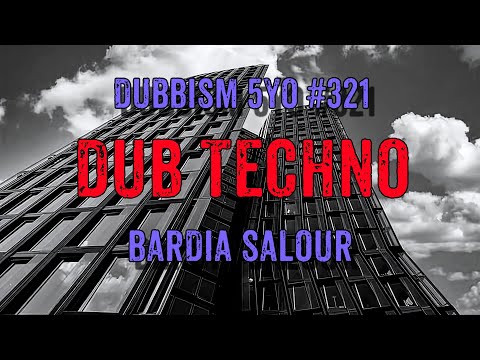 DUB TECHNO || DUBBISM 5YO №321 - Bardia Salour