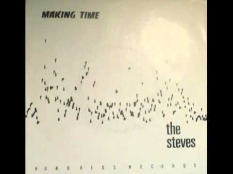 The Steves - Making Time