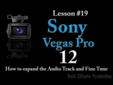 Sony Vegas Pro 12 Lesson 19 - How to Expand the Audio ...
