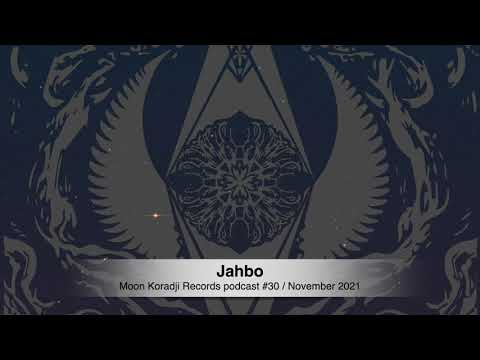 Moon Koradji Records Podcast #30 with Jahbo / November 2021