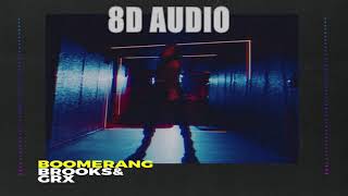 Download lagu GRX & Brooks - Boomerang (8D AUDIO) mp3 Download lagu GRX & Brooks - Boomerang (8D AUDIO) mp3