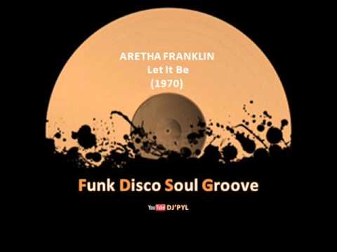 ARETHA FRANKLIN - Let It Be (1970)