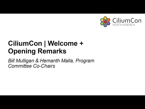 Welcome + Opening Remarks - CiliumCon NA 2025