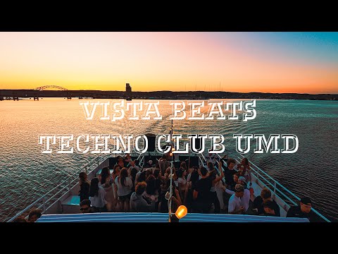 VISTA BEATS - UMD TECHNO CLUB - LAKE SUPERIOR YACHT DJ SET
