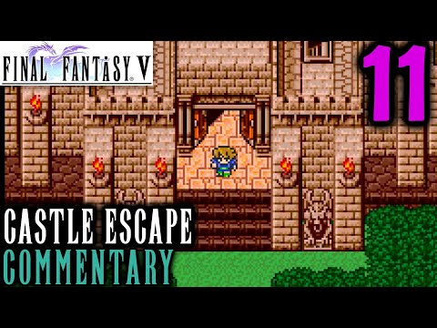 Final Fantasy V Walkthrough Part 11 - The Not-So-Great Castle Escape