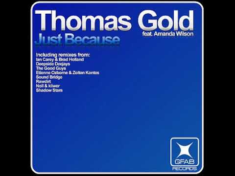 Just Because - Thomas Gold - Etienne Ozborne & Zoltan Kontes Mix - G-fab records