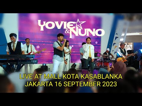 YOVIE & NUNO live at Mall Kota Kasablanka Jakarta 16 september 2023