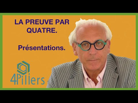 la preuve par 4   Présentations