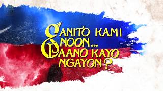 Ganito Kami Noon, Paano Kayo Ngayon? (Digtally Restored & Remastered) - Trailer