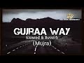 Gujra Way Slow Reverb