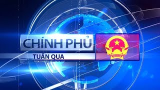 Bản tin Chính phủ tuần qua ngày 25/10/2025