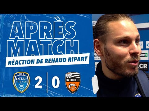ESTAC 2-0 FC Lorient | Réaction de Renaud Ripart