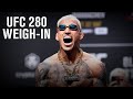 UFC 280 | Weigh-In Highlights