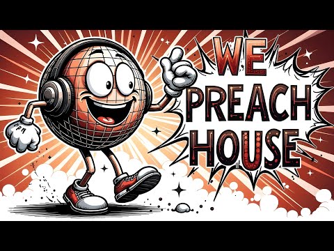 DiSKODEX pres. WE PREACH HOUSE ! # 121 [Funky Vocal Jackin Disco House Mix]