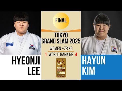 Hyeonji LEE VS Hayun KIM | TOKYO Grand Slam 2025 | GOLD +78 kg