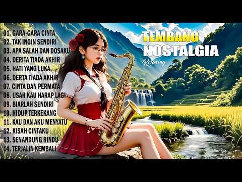 SAXOPHONE NOSTALGIA PALING DI CARI - INSTRUMEN TEMBANG GOLDEN MEMORIES TERPOPULER