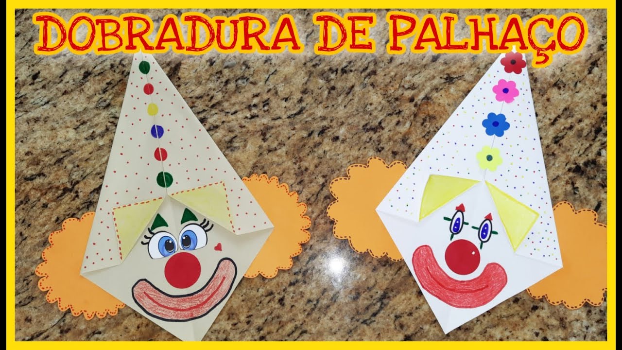 DOBRADURA PALHAÇO | DIA DO CIRCO🎪 | 27 DE MARÇO🤡