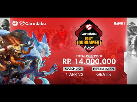 AOV Garudaku Daily Tournament Season 1 - 14 April 2022