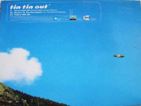 Tin Tin Out - Trance With Me (1997)