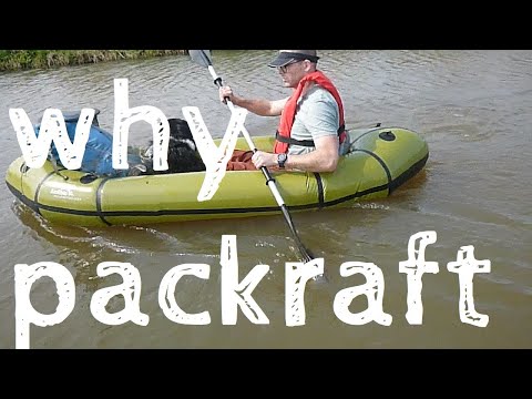why start packrafting?