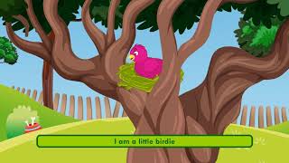 I Am a Little Birdie